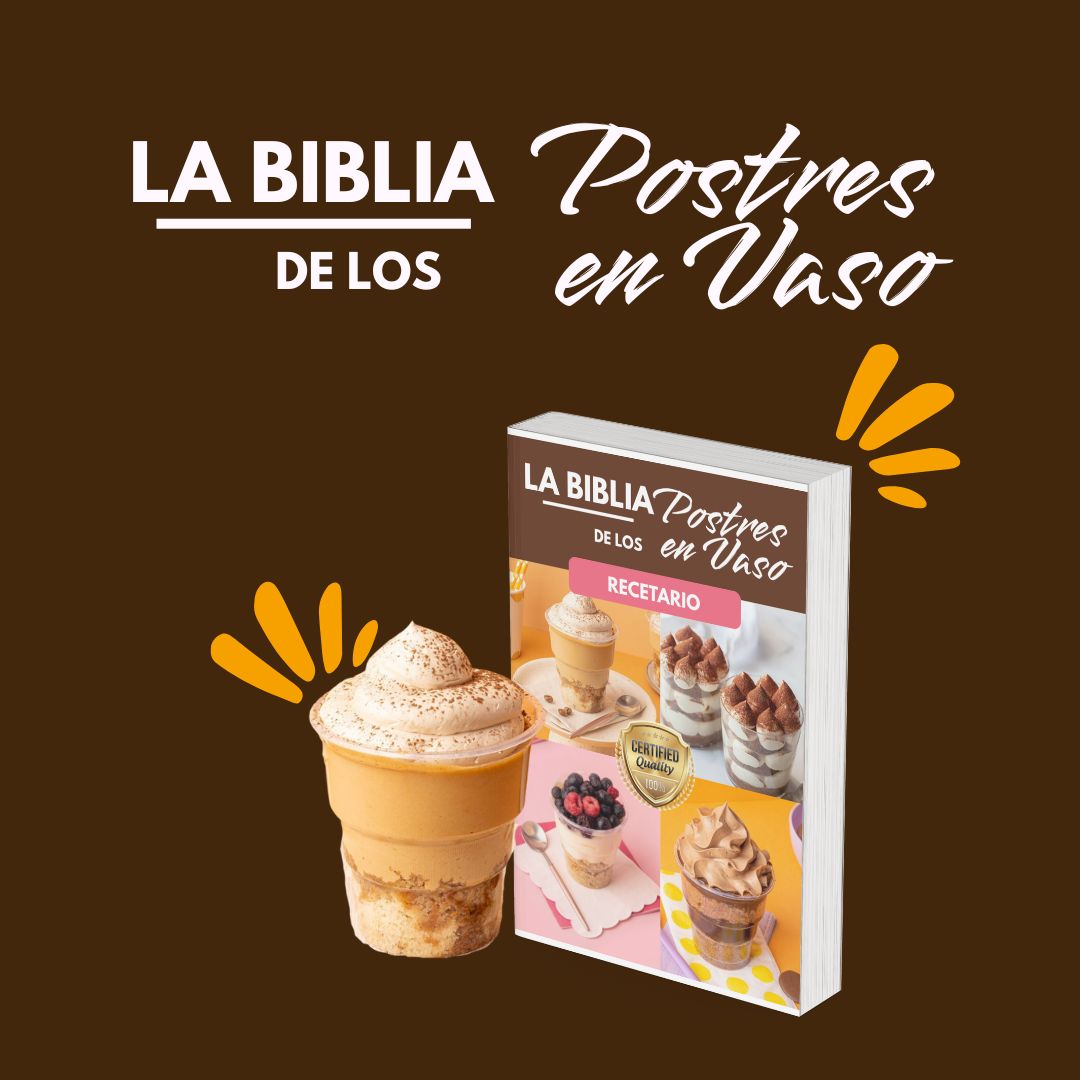 La Biblia de Los Postres en Vaso